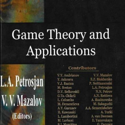 Game Theory & Applications, Volume 10