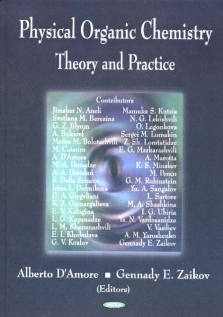 Physical Organic Chemistry: Theory & Practice