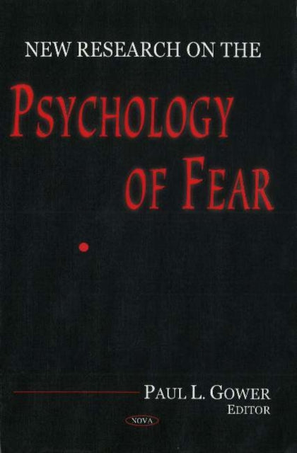 New Research on the Psychology of Fear