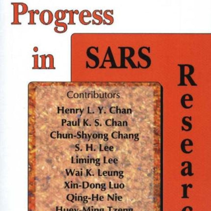 Progress in SARS Research