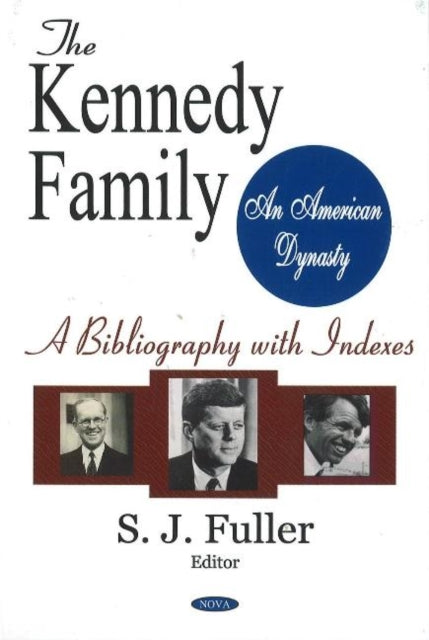 Kennedy Family -- Book & CD-ROM: An American Dynasty -- A Bibliography