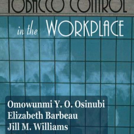 Tobacco Control in the Workplace