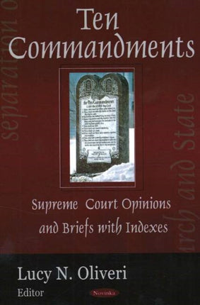 Ten Commandments: Supreme Court Opinion & Briefs