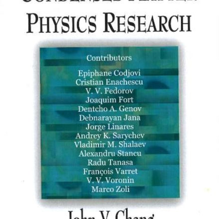 Frontiers in Condensed Matter Physics Research