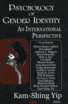 Psychology of Gender Identity: An International Perspective