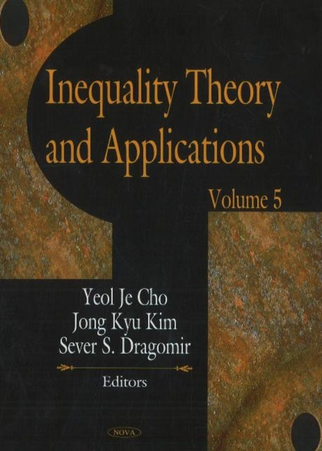 Inequality Theory & Applications: Volume 5