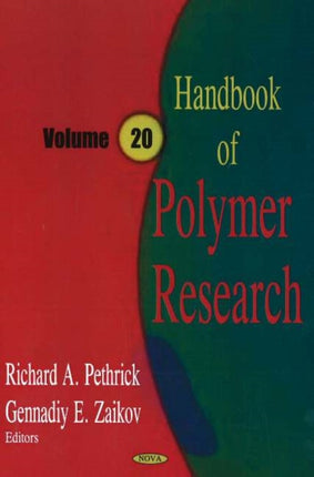 Handbook of Polymer Research, Volume 20