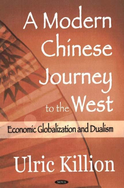 Modern Chinese Journey to the West: Economic