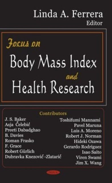 Focus on Body Mass Index & Health Research