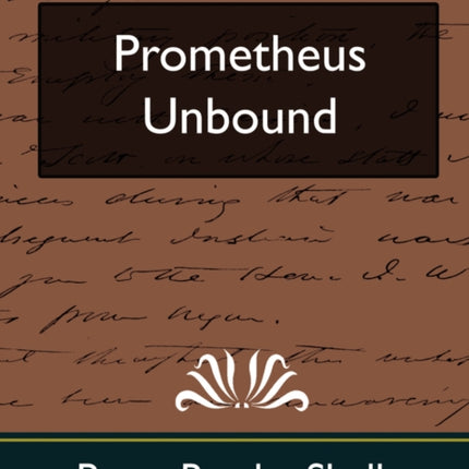 Prometheus Unbound (New Edition)