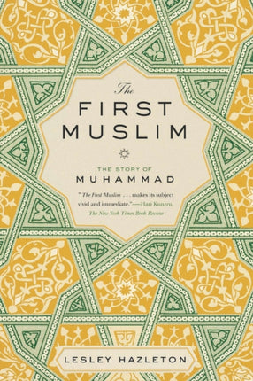 The First Muslim: The Story of Muhammad