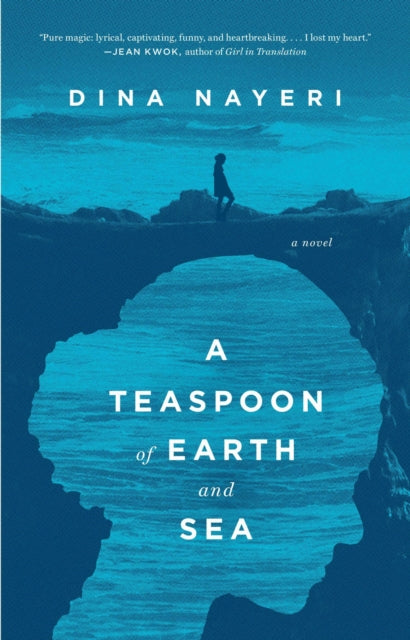 A Teaspoon of Earth and Sea: A Novel