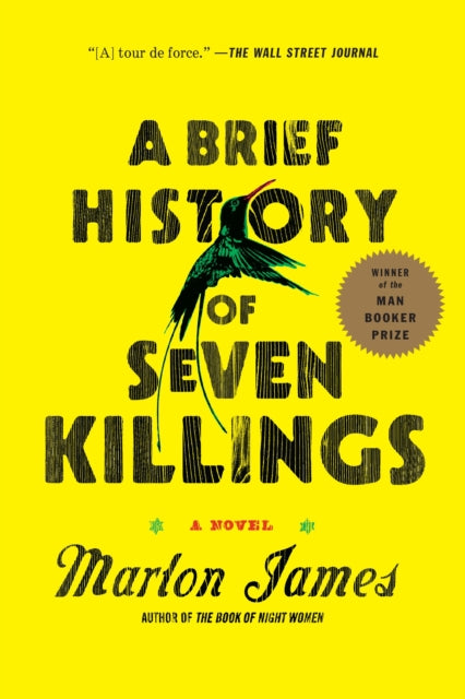 A Brief History of Seven Killings (Booker Prize Winner): A Novel