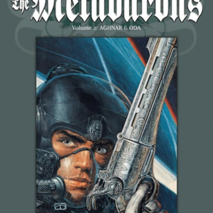 The Metabarons Vol.2: Aghnar & Oda