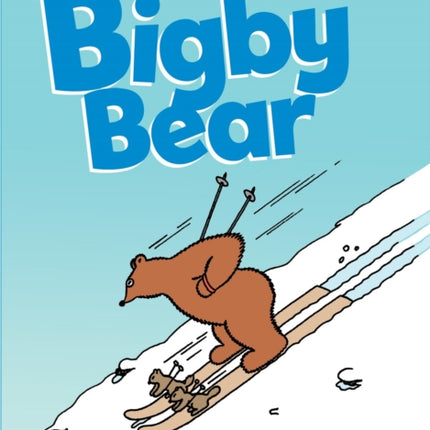 Bigby Bear Vol.1