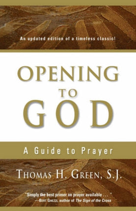 Opening to God: A Guide to Prayer