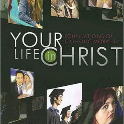 Your Life in Christ