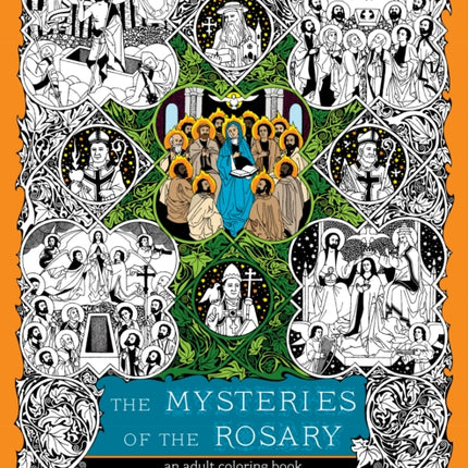 The Mysteries of the Rosary: An Adult Coloring Book