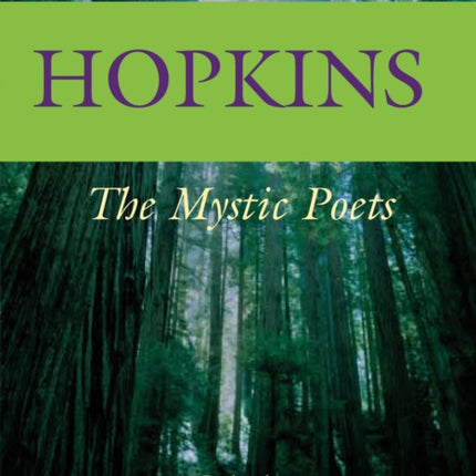 Hopkins: The Mystic Poets