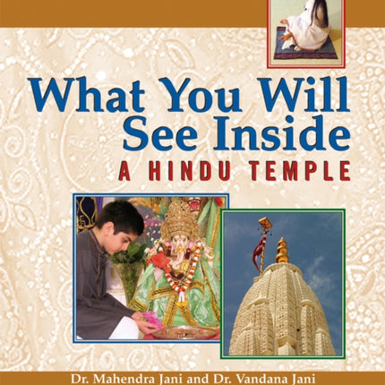 What You Will See Inside a Hindu Temple