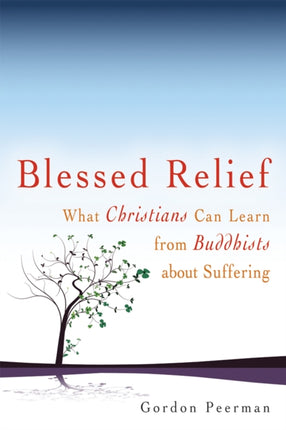 Blessed Relief: What Christians Can Learn from