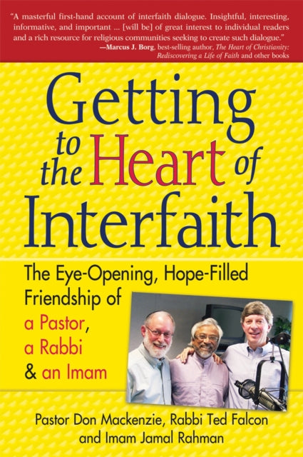 Getting to the Heart of Interfaith: The