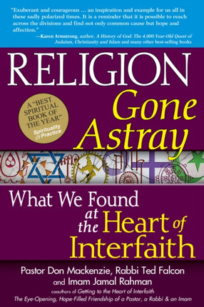 Religion Gone Astray: What We Found at the Heart