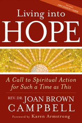 Living into Hope: A Call to Spiritual Action for