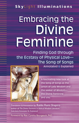 Embracing the Divine Feminine: Finding God
