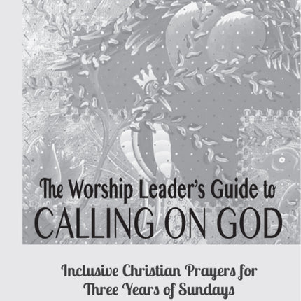 Calling on God Leader's Guide