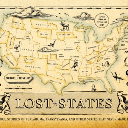 Lost States: True Stories of Texlahoma,