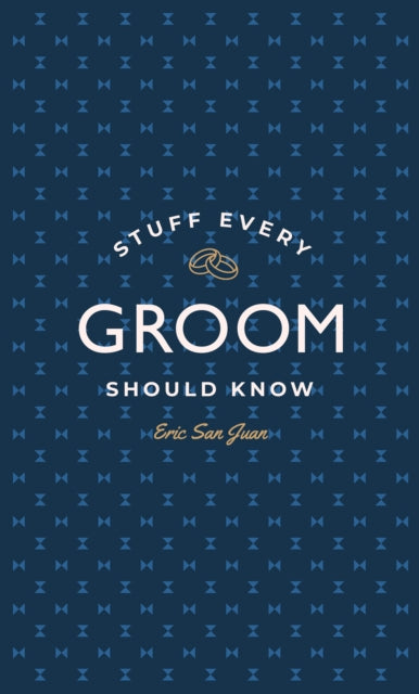 Stuff Every Groom Should Know