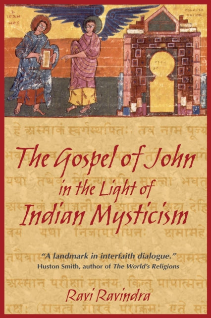 The Gospel of John in the Light of Indian Mysticism