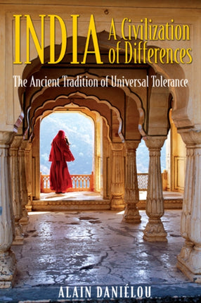 India: The Ancient Tradition of Universal