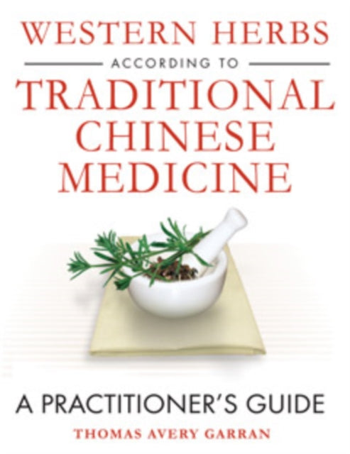 Western Herbs According to Traditional Chinese