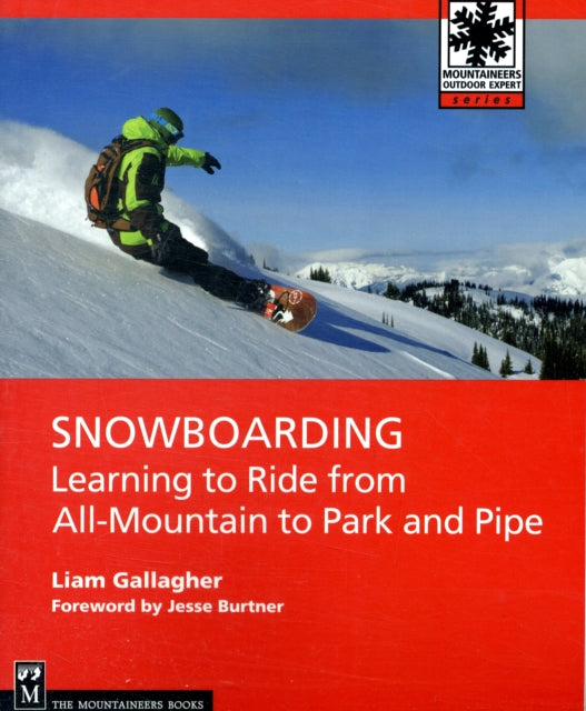 Snowboarding: Learning to Ride from All-mountain to Park