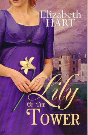 Lily of the Tower