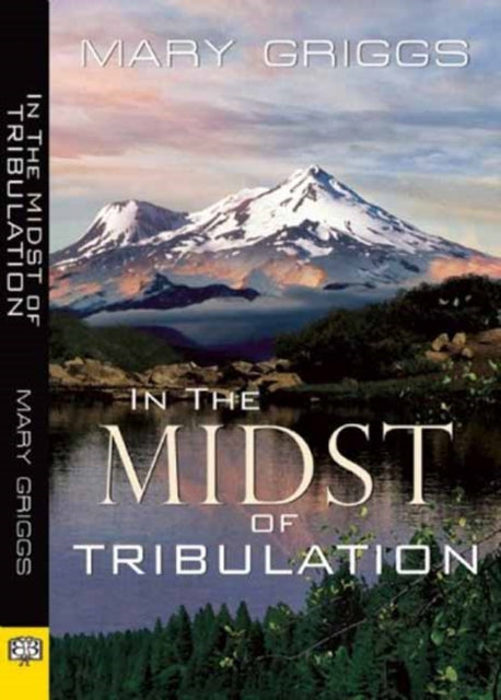 In the Midst of Tribulation