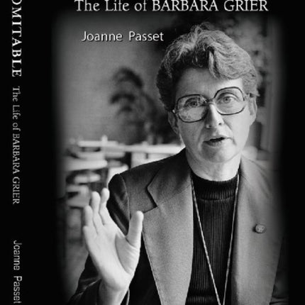 Indomitable: The Life of Barbara Grier