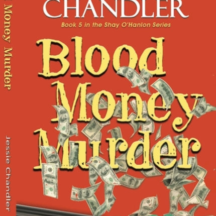 Blood Money Murder