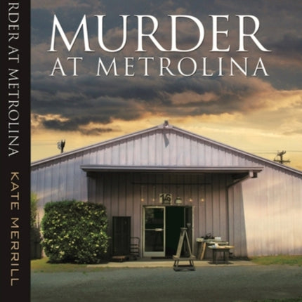 Murder at Metrolina