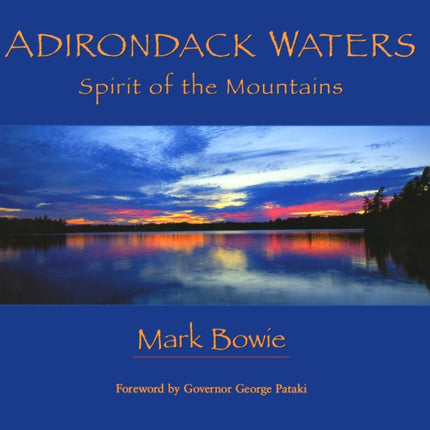 Adirondack Waters: Spirit of the Mountains