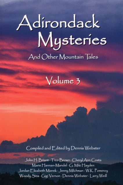 Adirondack Mysteries: And Other Mountain Tales