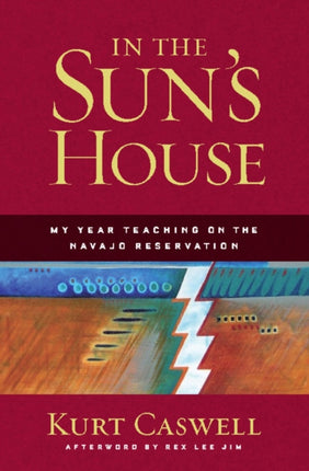 In the Sun's House: My Year Teaching on the