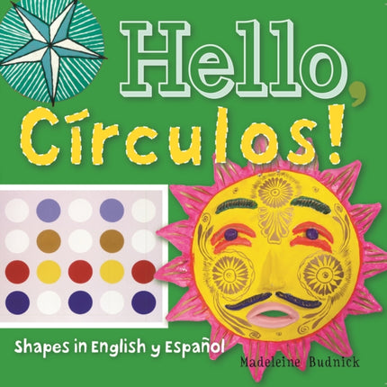 Hello, Círculos!: Shapes in English y Español