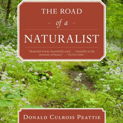 The Road of a Naturalist