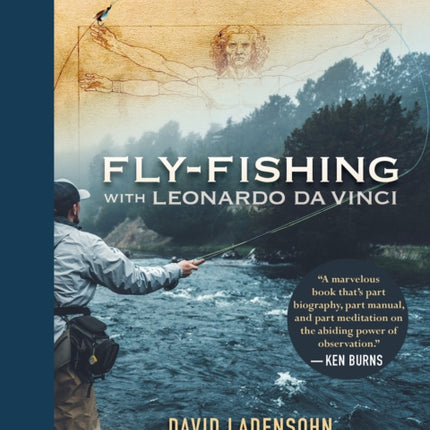 FlyFishing with Leonardo da Vinci