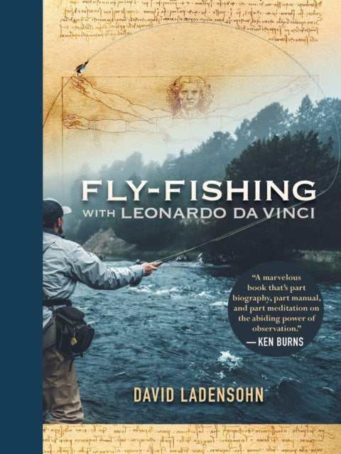 FlyFishing with Leonardo da Vinci