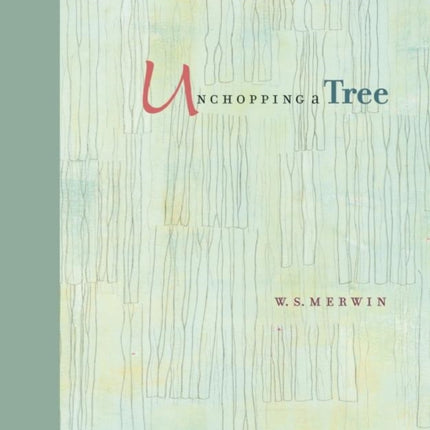 Unchopping a Tree