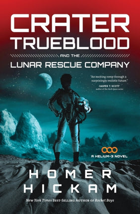 Crater Trueblood and the Lunar Rescue Company